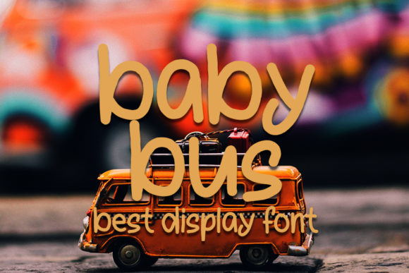 Baby Bus: A Timeless Handwritten Font for Branding
