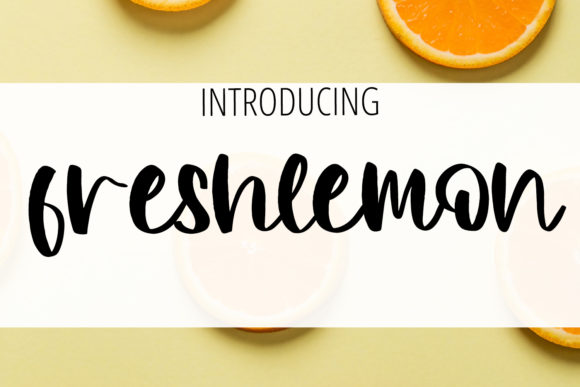 Freshlemon: A Real-World Script Font Review