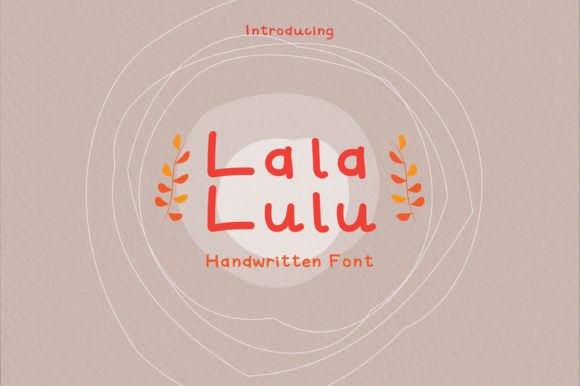 Lala Lulu: The Perfect Handwritten Font for Small Business