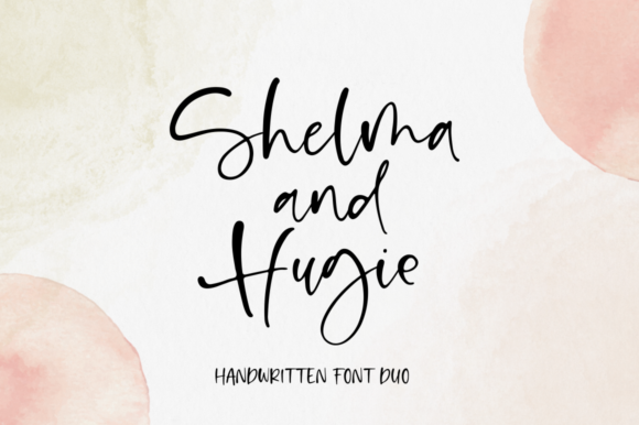 Shelma and Hugie: The Perfect Handwritten Font for Marketers