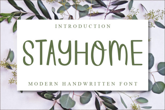 Stayhome: A Handwritten Font for Modern Web Design